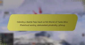 featured-image-odmeny-z-battle-pass-vault-ve-hre-world-of-tanks-blitz-predchozi-sezony-sberatelske-predmety-pristup